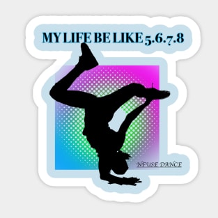 NFUSE DANCE SWAG Sticker